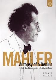 Mahler: autpsia d'un geni